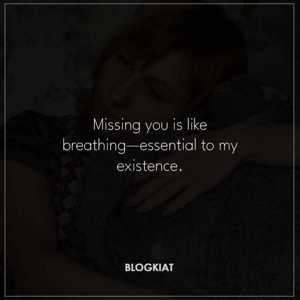 Best I Miss You Quotes
