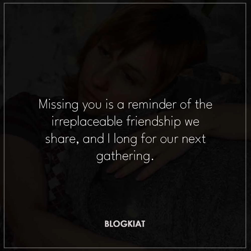 Missing-You-Quotes-For-Friends