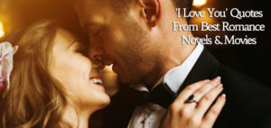 'I-Love-You'-Quotes-From-Best-Romance-Novels-&-Movies