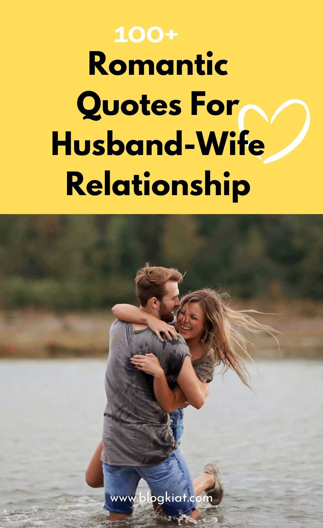 Romantic Quotes For Husband-Wife Relationship