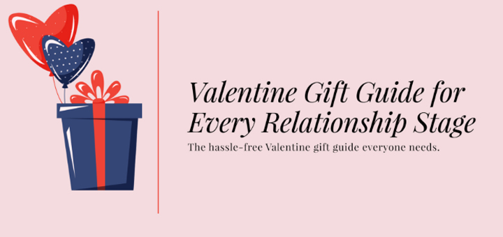 Valentine’s-Day-Gift-and-Date-Ideas-For-Every-Relationship-Stage