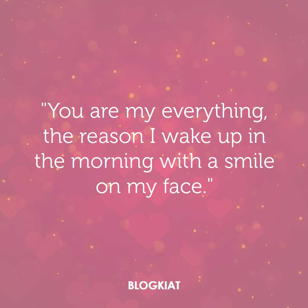 You Are My Everything Quotes