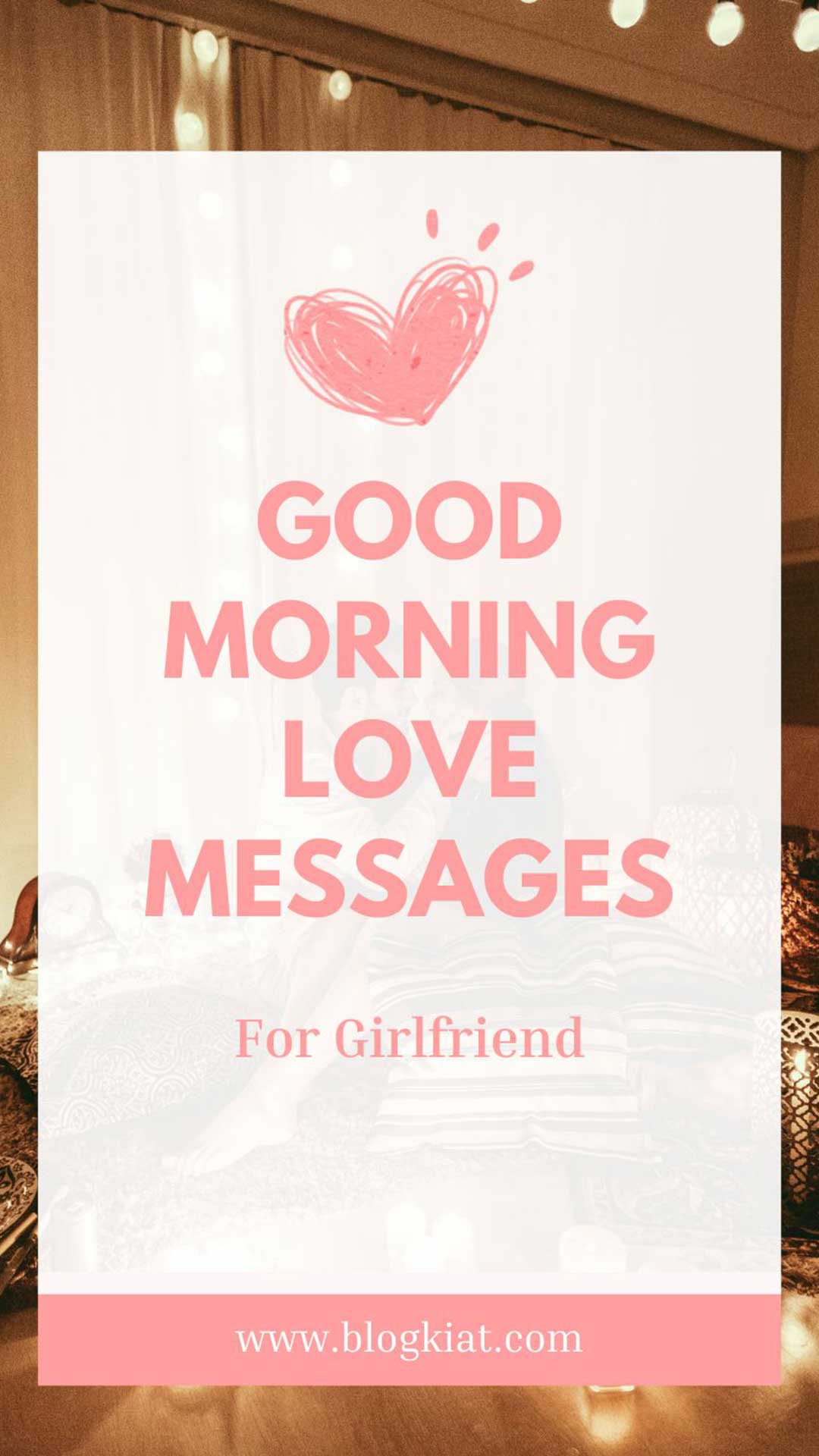 Good-Morning-Love-Messages-For-Girlfriend