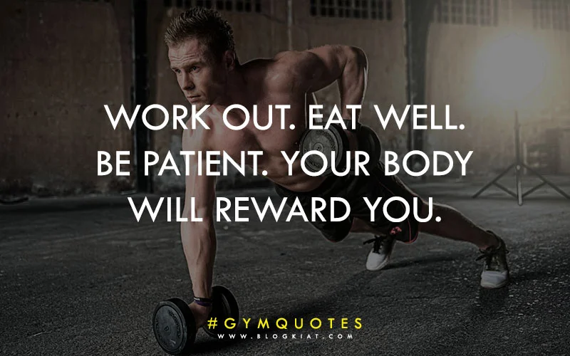 Inspirational gym quotes.