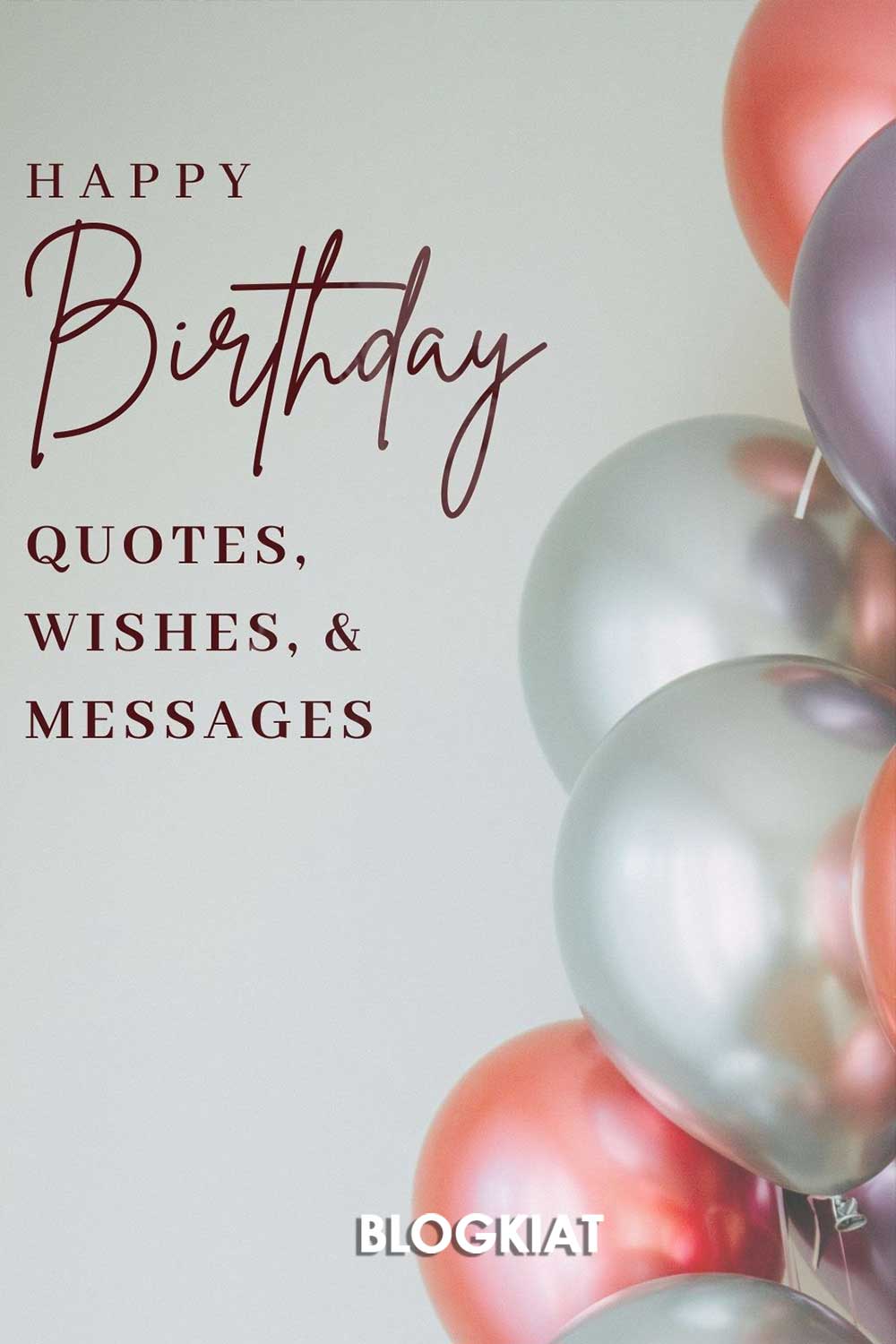 Best Happy Birthday Quotes, Wishes, & Messages