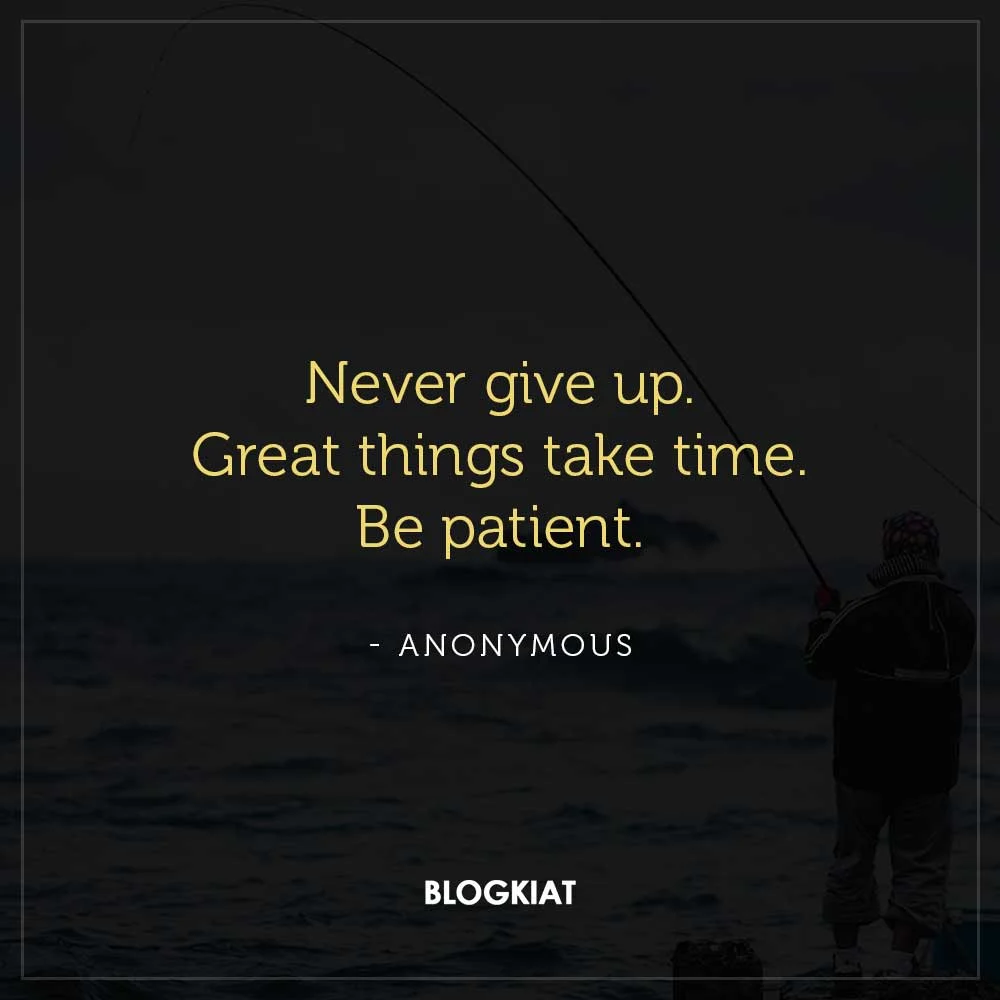 Never-give-up-patience-quotes