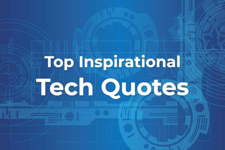 Top-Inspirational-Tech-Quotes