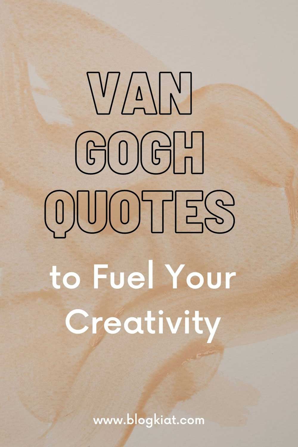 Inspiring-Van-Gogh-Quotes