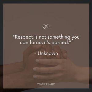 inspirational respect quotes