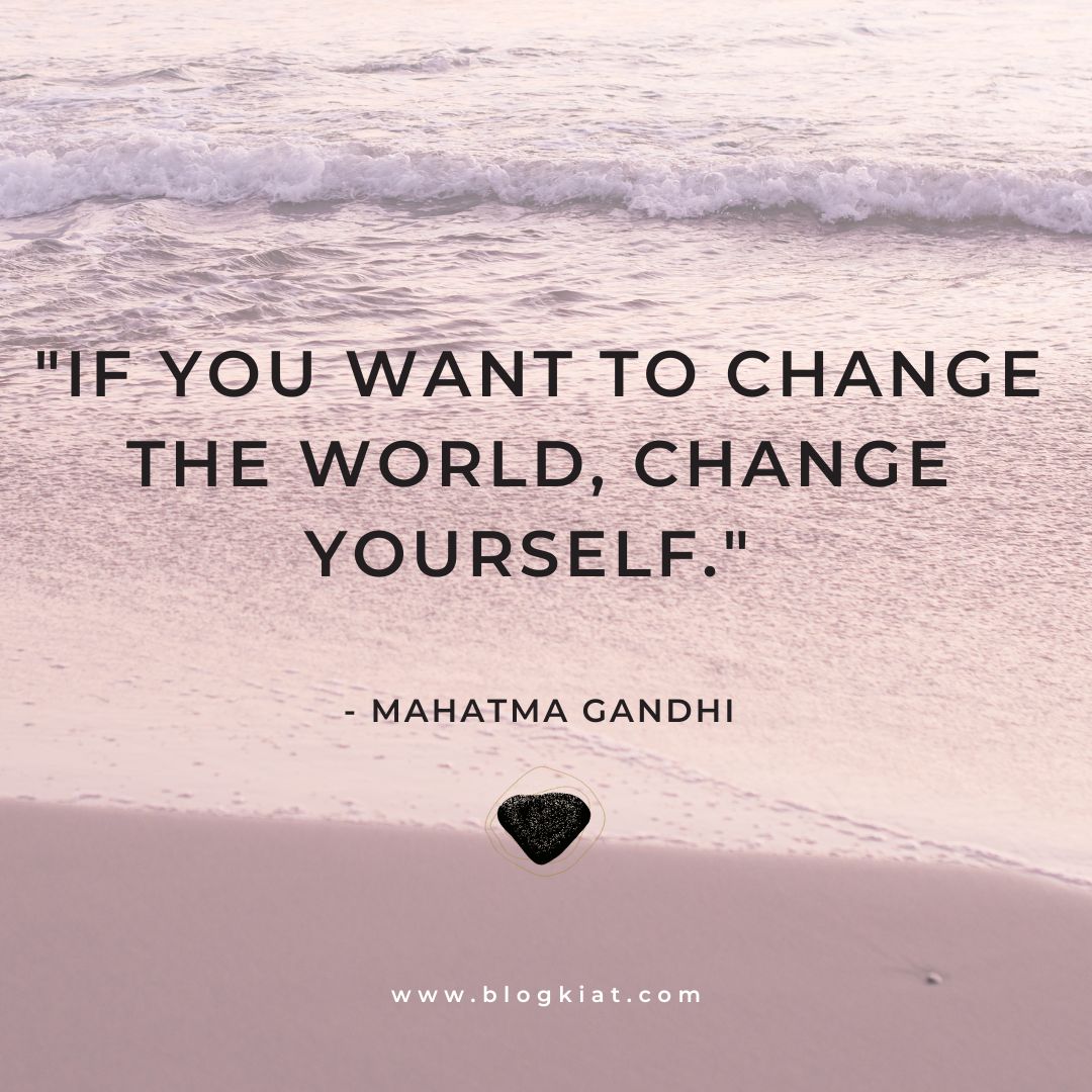 change yourself quotes