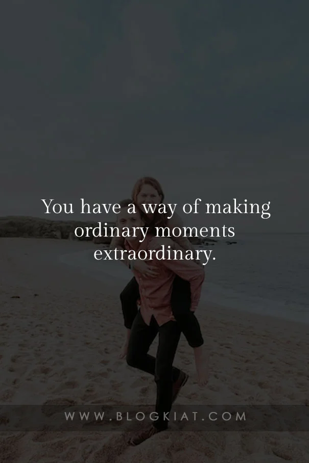 love-quotes-for-her-on-extra-ordinary-moments