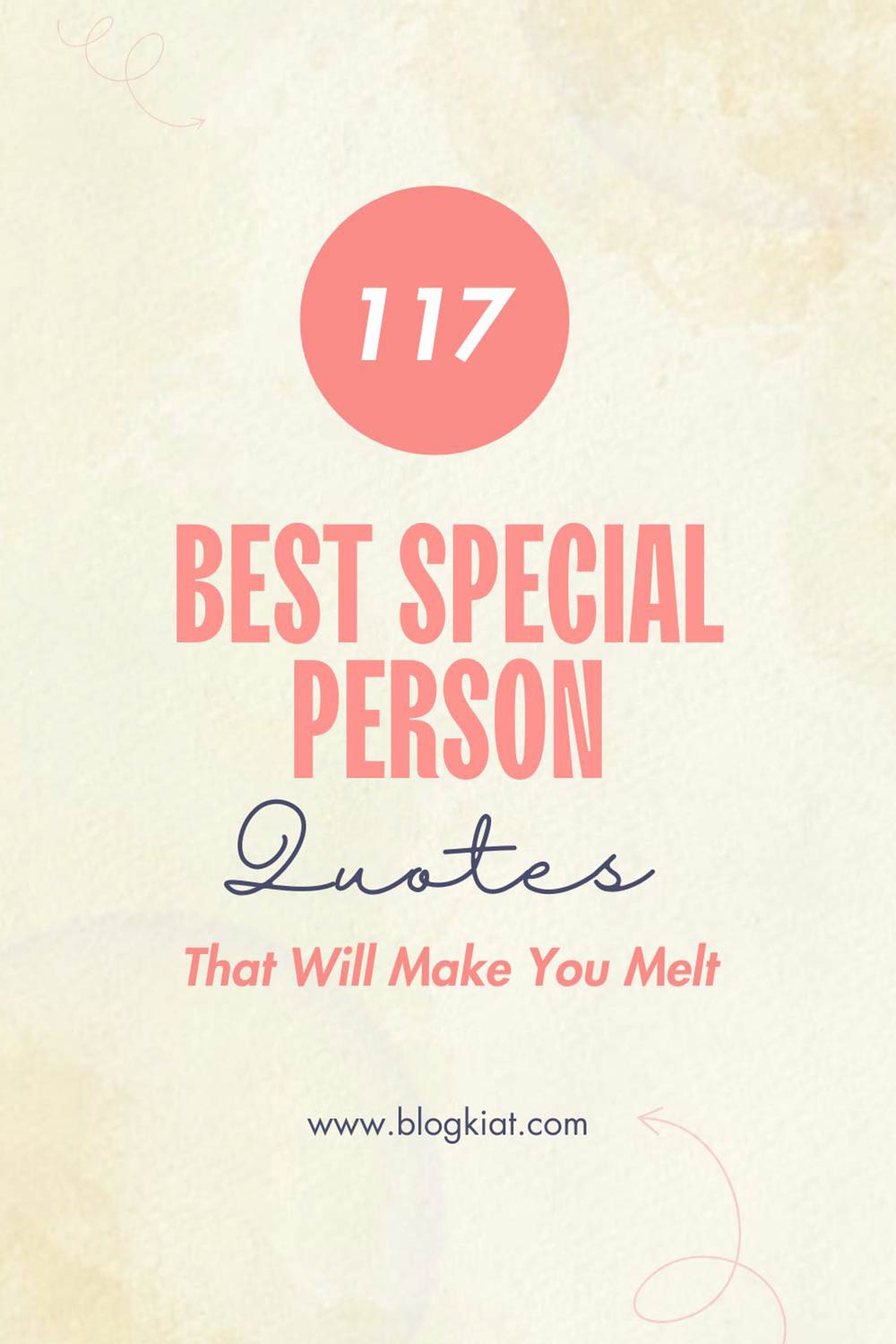 117 Best Special Person Quotes That Will Make You Melt