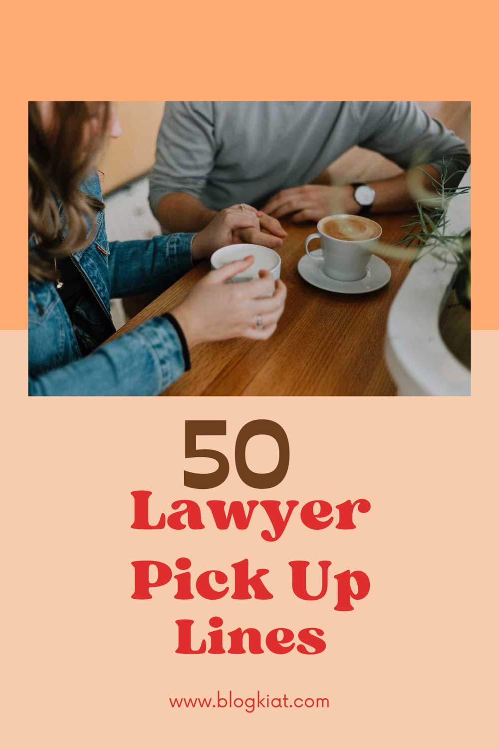 50-Lawyer-Pick-Up-Lines---Pin
