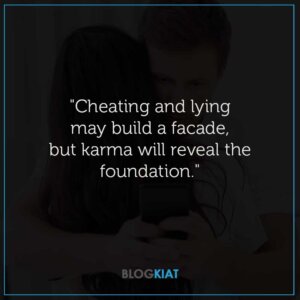 170 Best Karma Cheating Quotes on Betrayal - Blogkiat