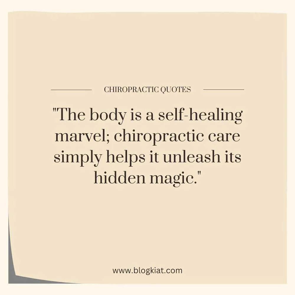 Chiropractic Quotes About The Body