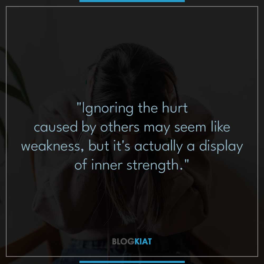 Hurt Ignore Quotes