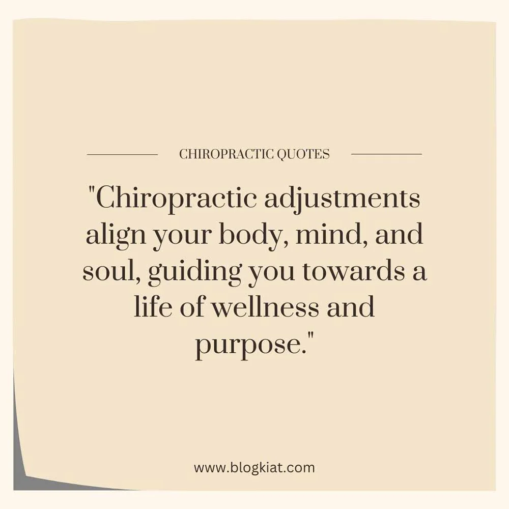 Inspirational Chiropractic Health Quotes