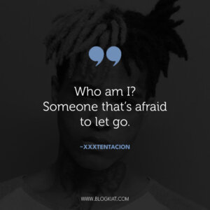 32 Best XXXTentacion Quotes & Sayings - Blogkiat