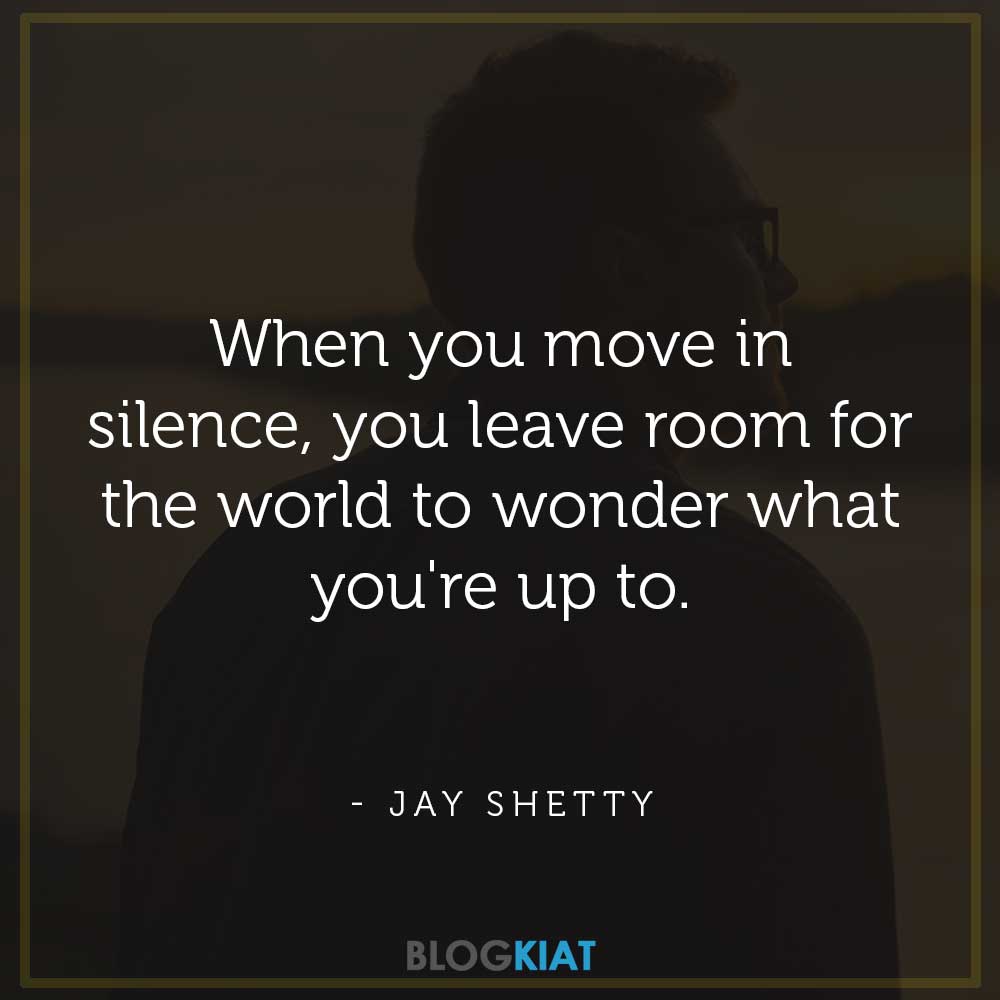 Move-in-Silence-Quotes-Jayshetty