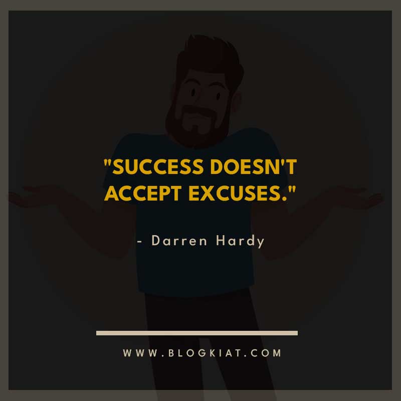 No-Excuses-quotes-by-Darren-Hardy