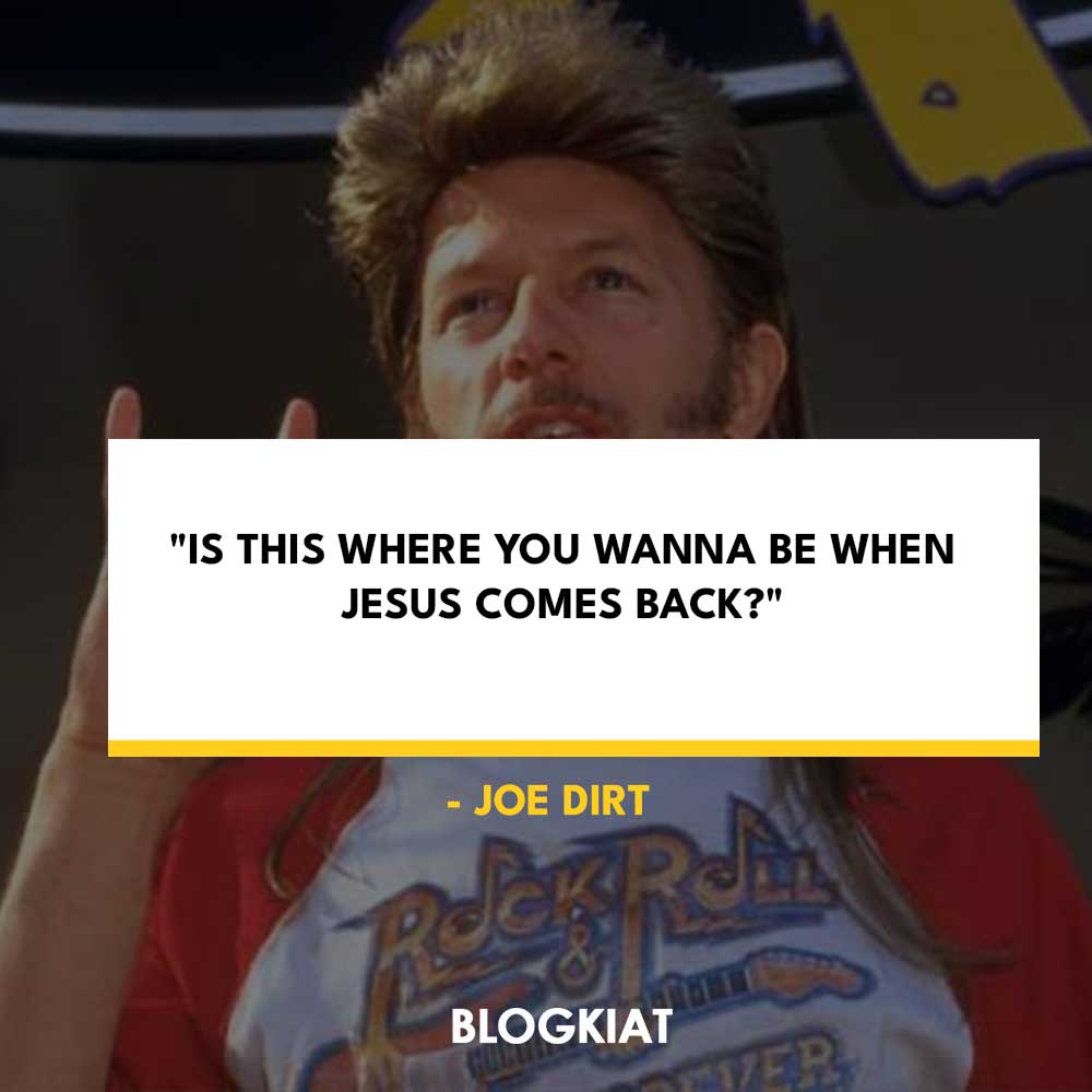 joe-dirt-quotes-on-jesus