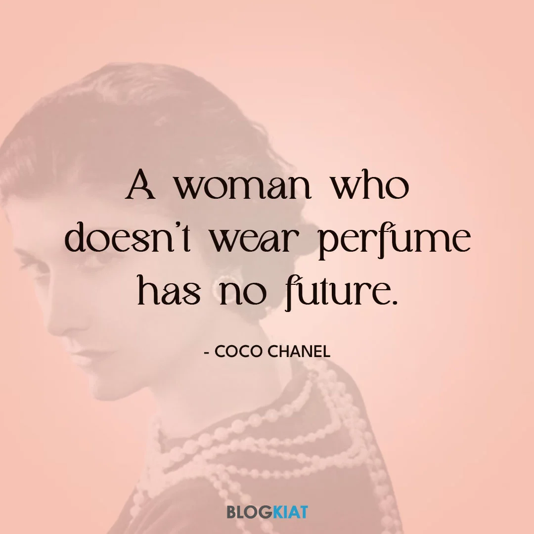 A-woman-who-doesn't-wear-perfume-has-no-future.