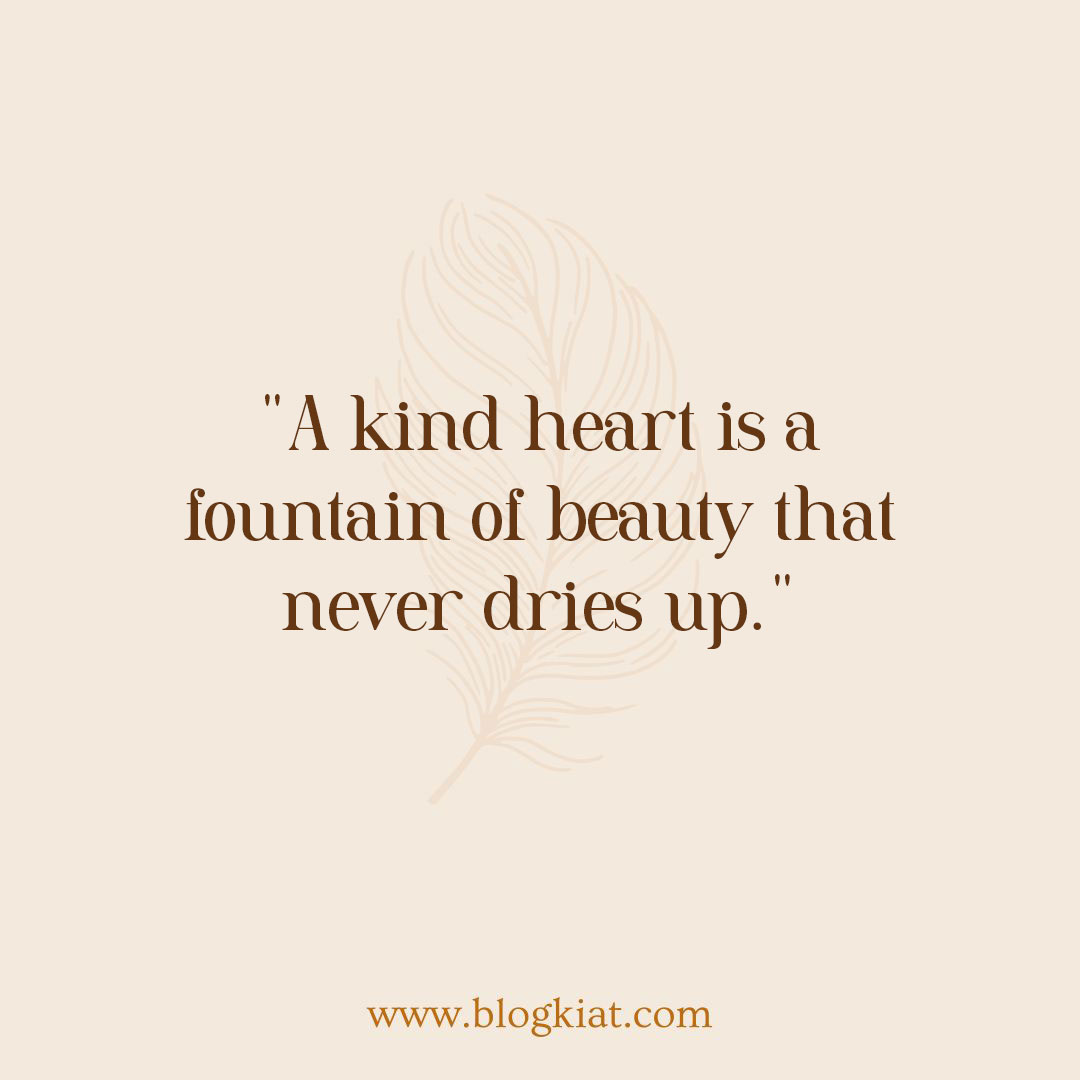 kind-hearted-short-beauty-quotes