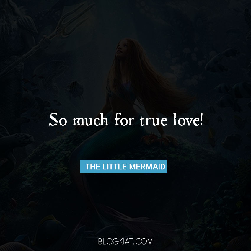 little mermaid love quotes