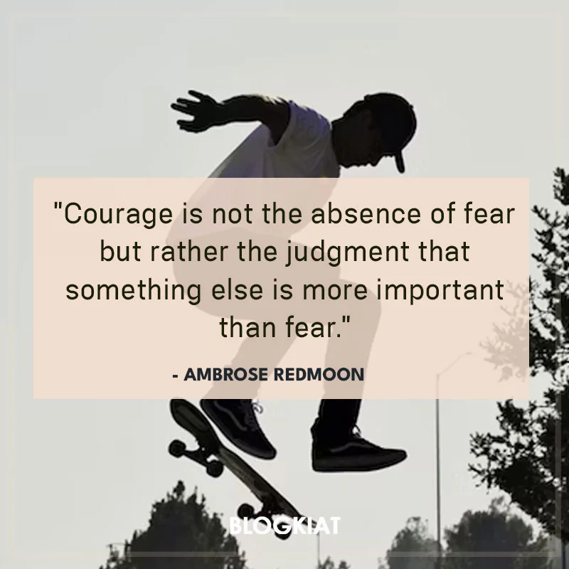 quotes on bravery and courage