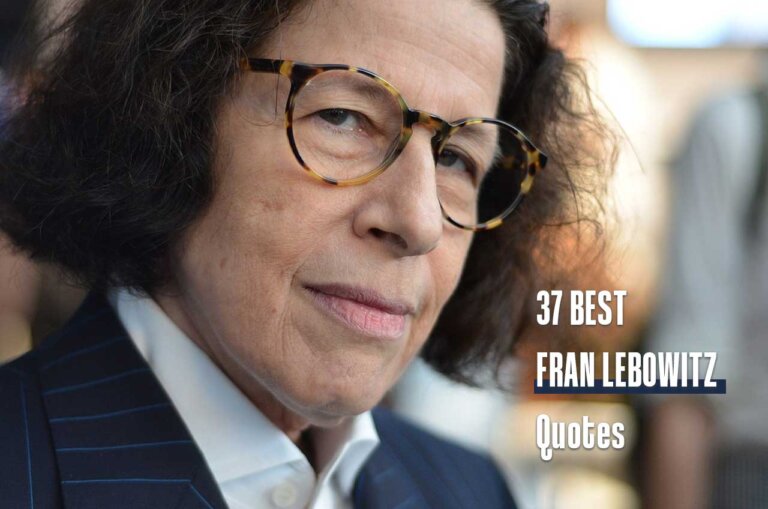 37-Best-Fran-Lebowitz-Quotes
