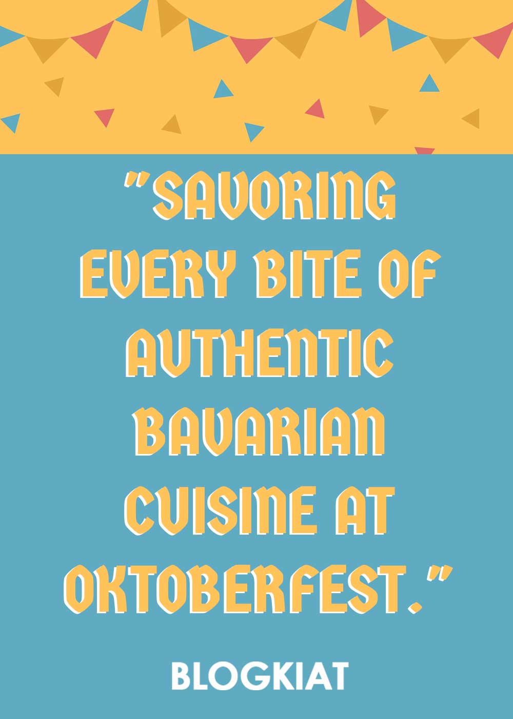Oktoberfest Instagram Captions About the Food