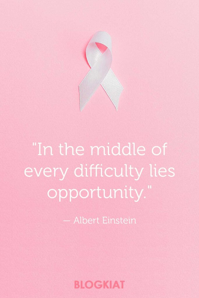 25 Inspirational Quotes For Cancer Patients in 2024