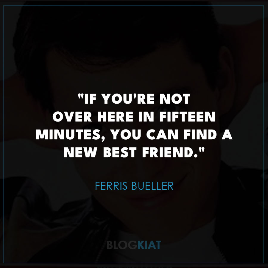 famous-ferris-bueller-quotes