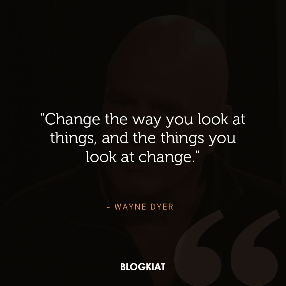 wayne dyer sayings