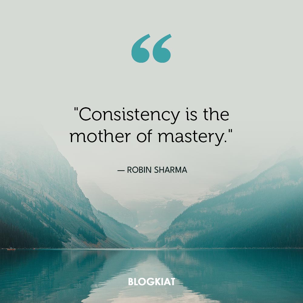 quotes on being consistent