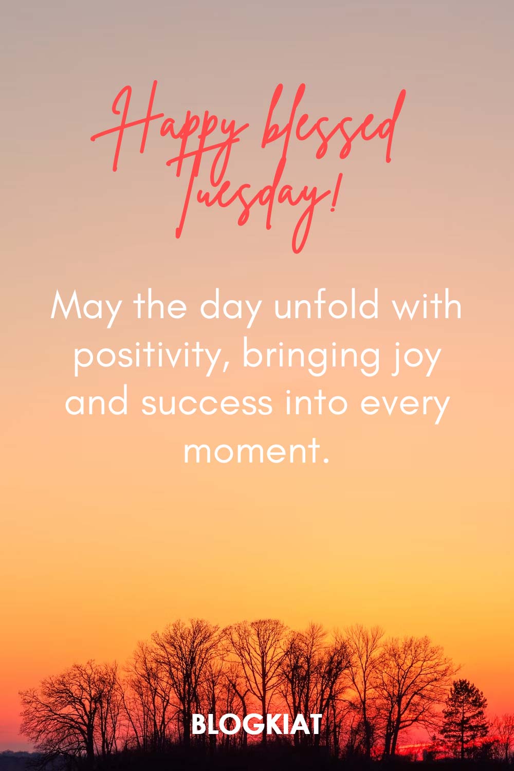 120 Tuesday Blessing Quotes