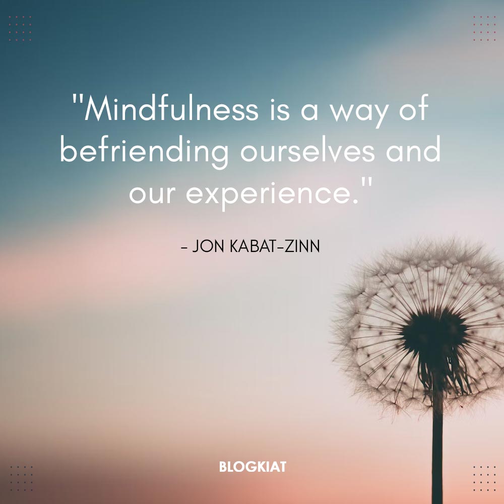 Mindfulness Meditation Quotes