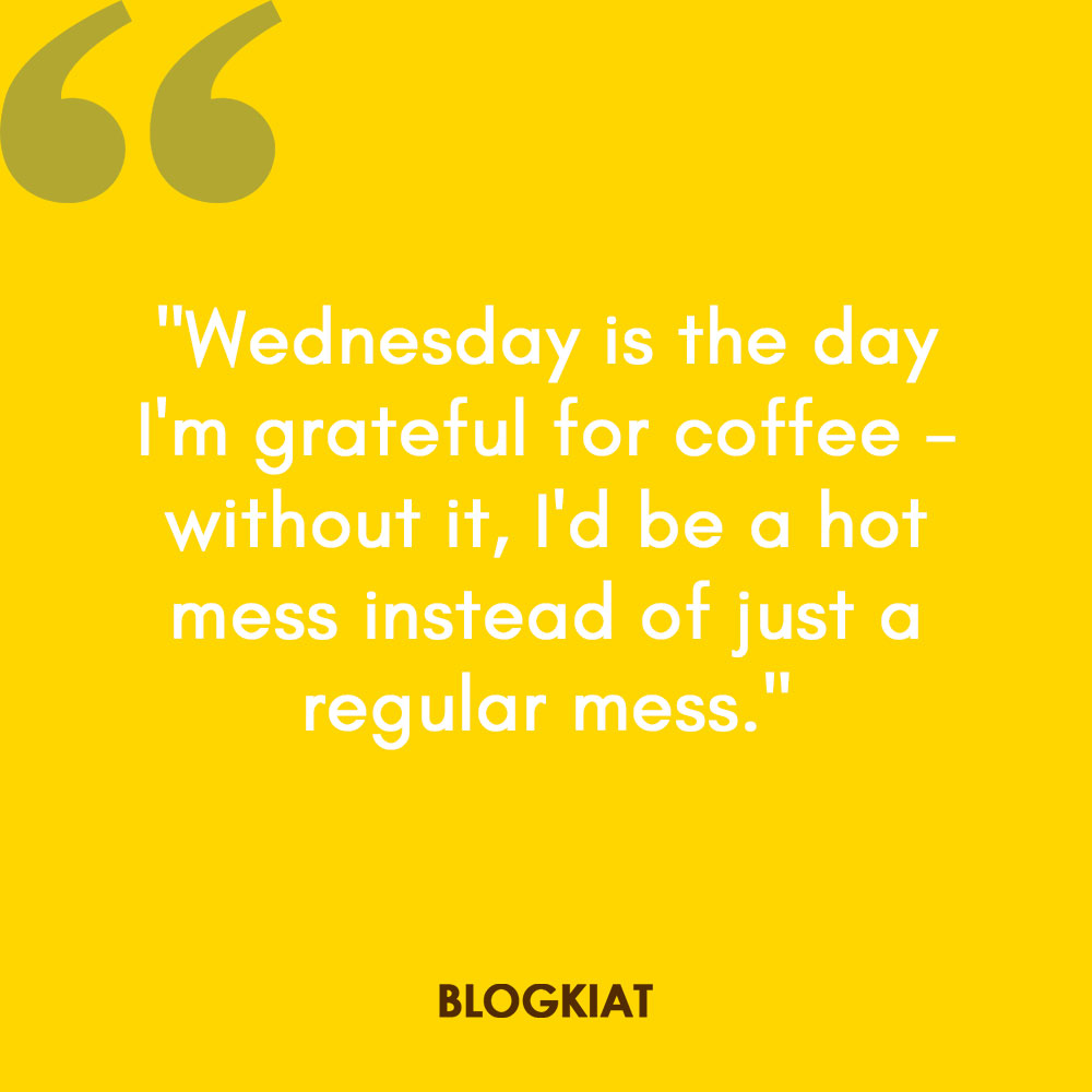 hilarious wednesday quotes