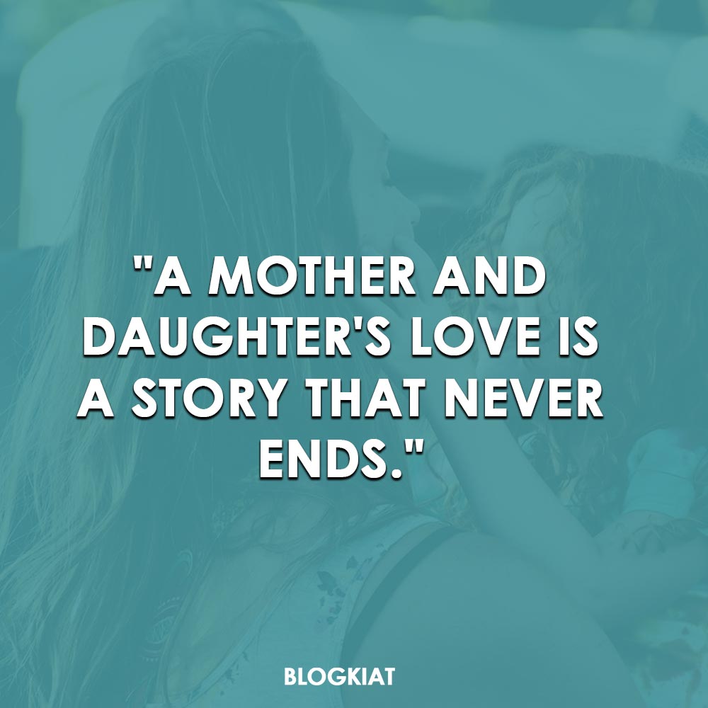 Inspirational Mother-Daughter Love Quotes