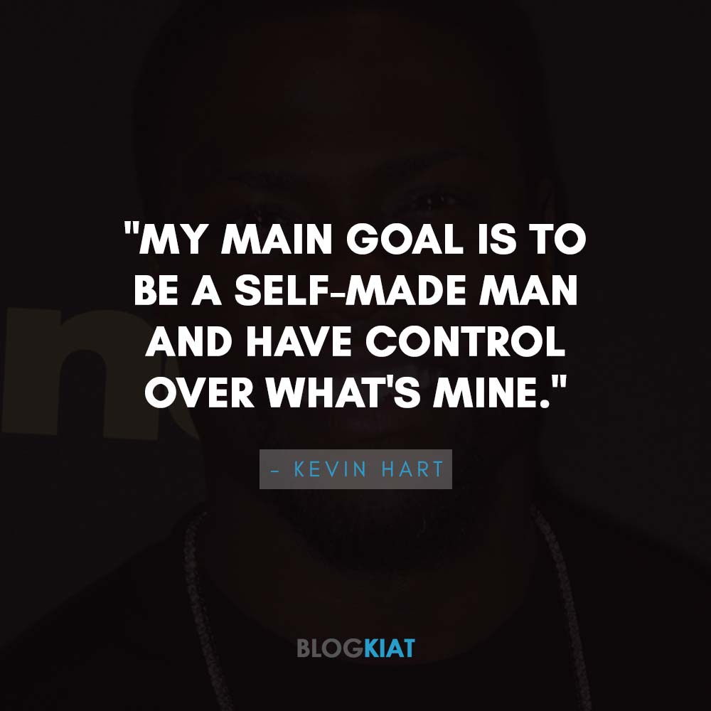 Kevin Hart Motivational Quotes