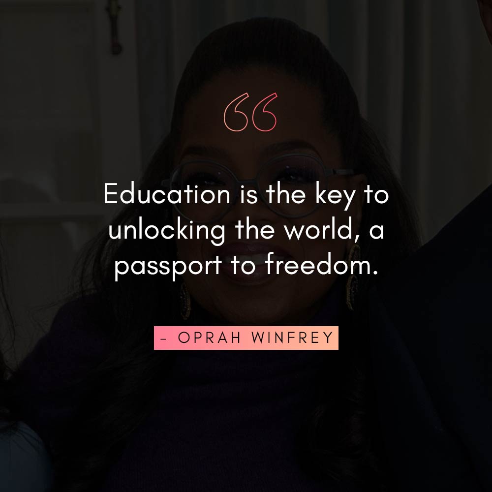 Oprah Winfrey Sayings On Education