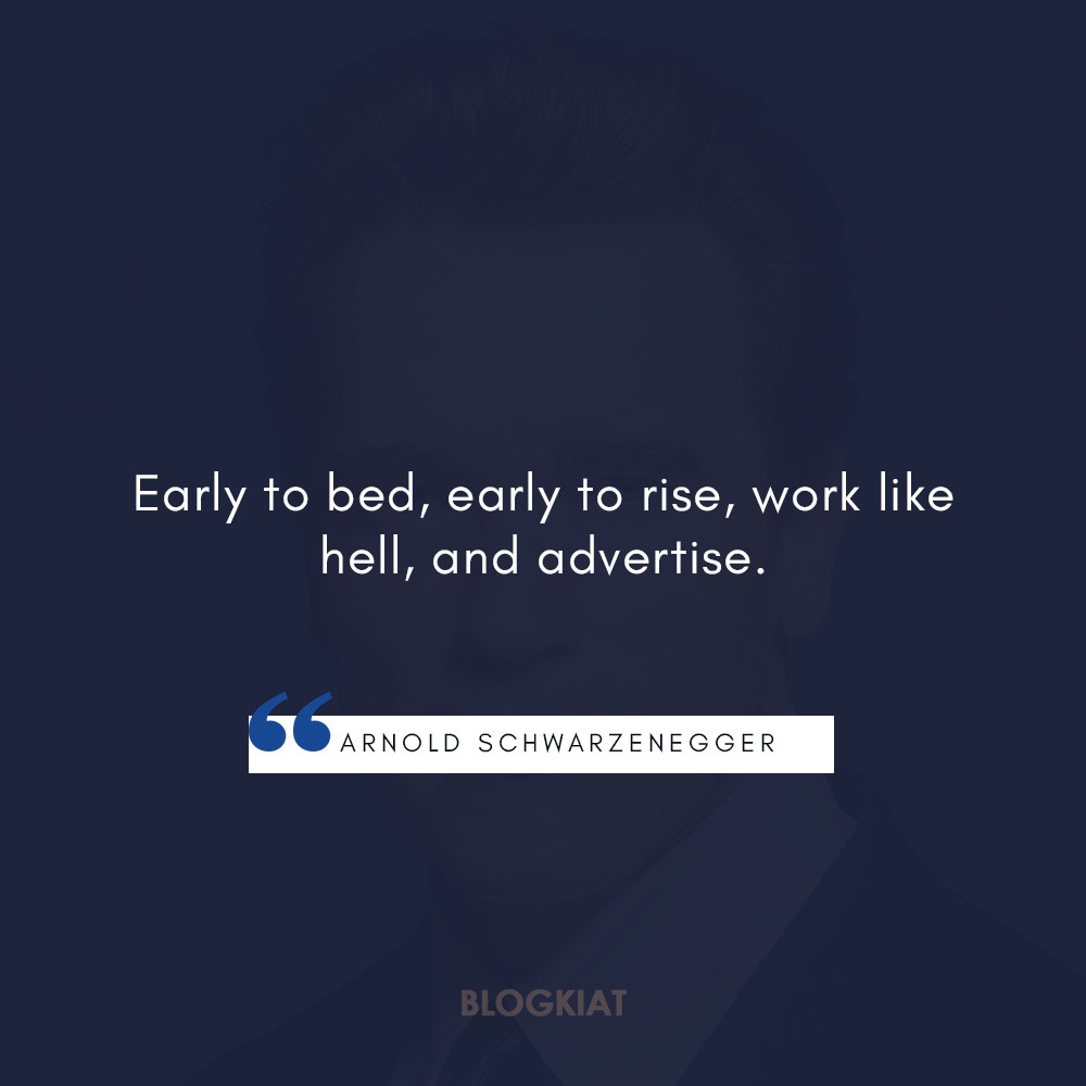 40 Arnold Schwarzenegger Quotes For Success - Blogkiat