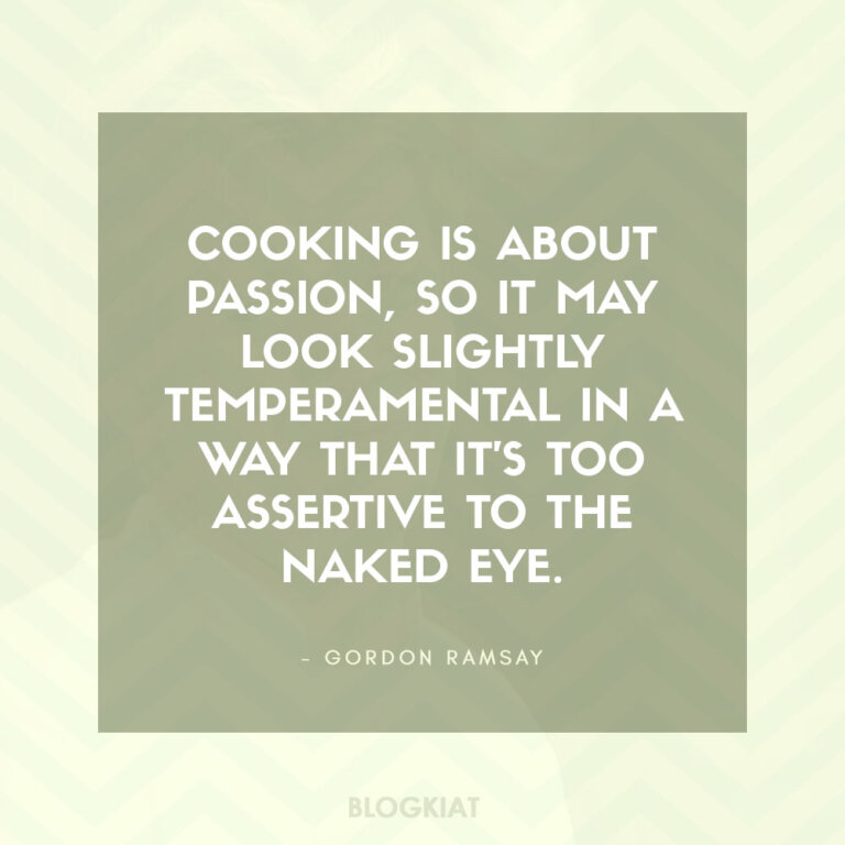40 Gordon Ramsay Quotes to Ignite Your Culinary Passion - Blogkiat