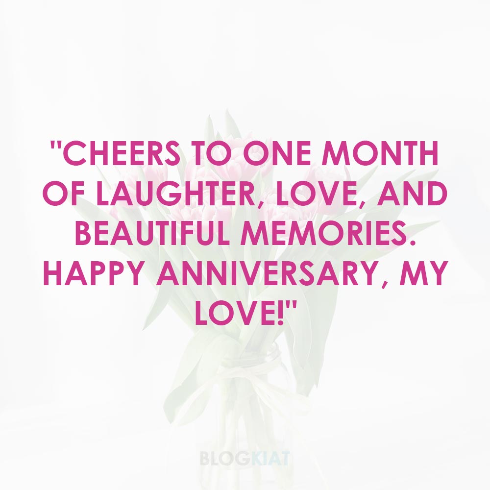 1 Month Anniversary Quotes
