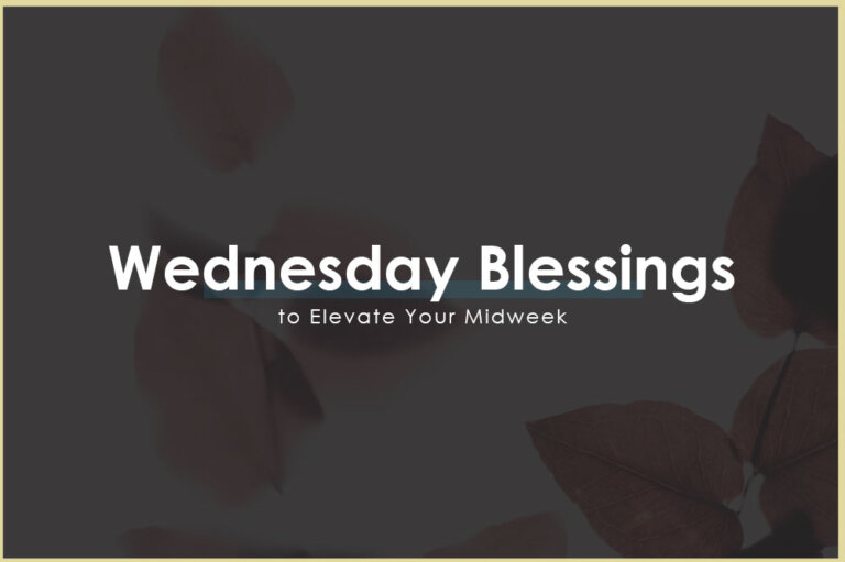 130+-Wednesday-Blessings-to-Elevate-Your-Midweek