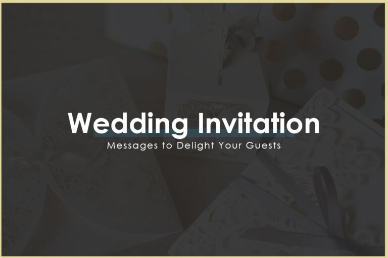 150+ Wedding Invitation Message to Delight Your Guests