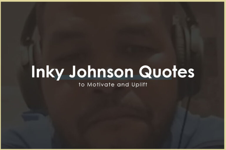 38 Inky Johnson Quotes to Motivate and Uplift