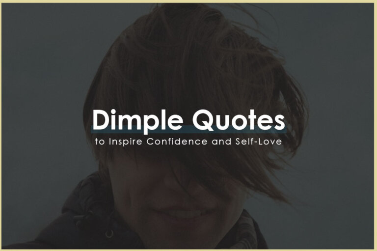 45-Dimple-Quotes-to-Inspire-Confidence-and-Self-Love