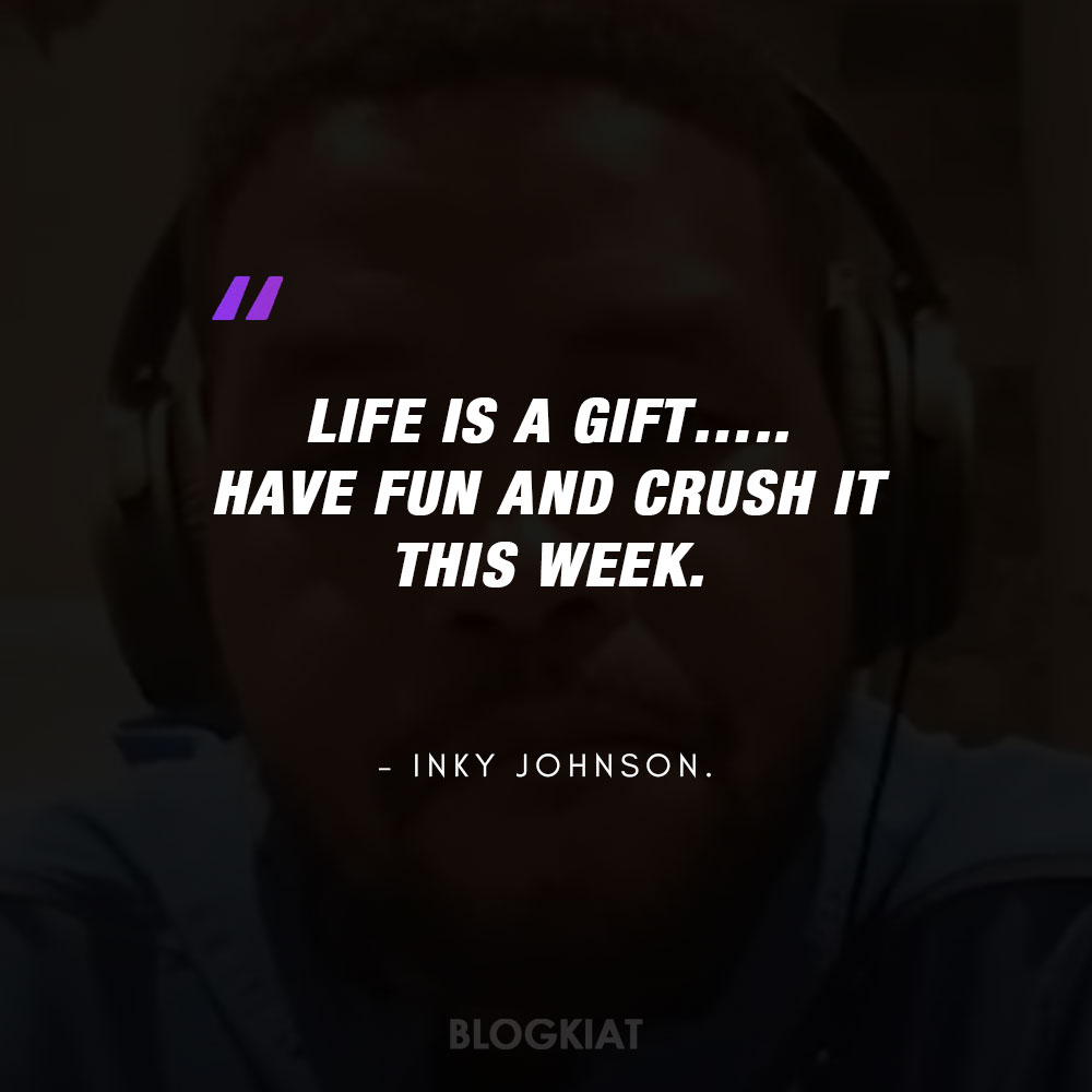inky-johnson-sayings-on-life