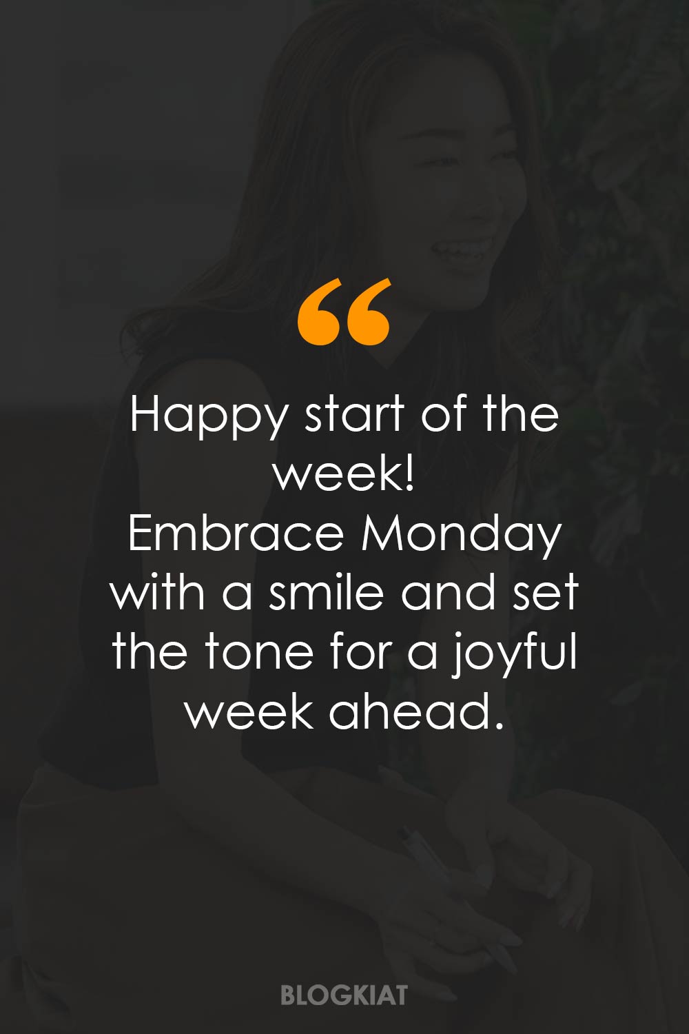 Happy Start Of The Week Quotes